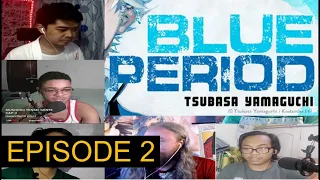 I’m Not Burned At All - Blue Period Episode 2 Reaction Mashup