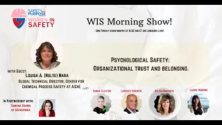 WIS Morning Show: Psychological Safety: Organizational Trust and Belonging.