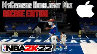 NBA 2K22 Apple Arcade Edition MyCarrer Highlight Mix