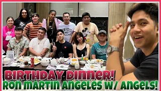 RON MARTIN ANGELES BIRTHDAY DINNER WITH HIS ANGELS “pambansang rider”