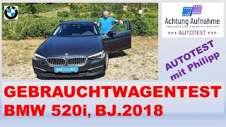 BMW 520i, G30, Bj.2018 || großer Gebrauchtwagentest