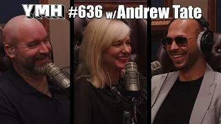 Your Mom's House Podcast w/ Andrew Tate - Ep.636