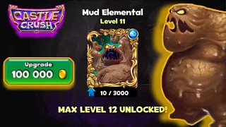 Castle Crush - Mud Elemental Max Level 12 Unlocked 🔥 | NFT Mud Elemental 🔥 | Castle Crush Gameplay