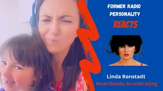 Linda Ronstadt - Heartbeats Accelerating - Former Radio Personality (& Daughter) REACTION