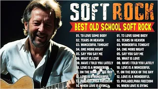 The Best Soft Rock Mix of All Time - Old School Soft Rock Mix 2024