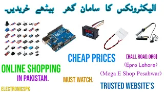How To buy best quality electronics components in pakistan.cheap prices.
