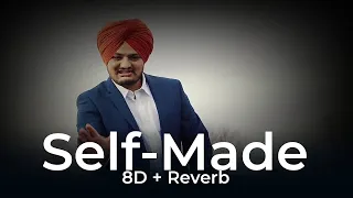 SelfMade | Sidhu Moose Wala | 8D + Reverb