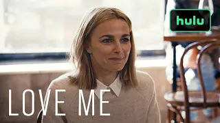 Love Me | Series Trailer | Hulu