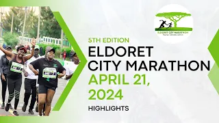 Eldoret City Marathon (2024) 5th Edition Race Highlights