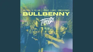 Bullbenny (REMIX Oficial)