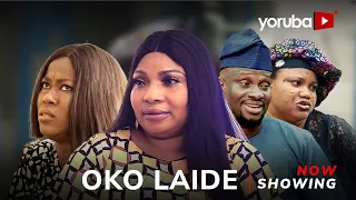 Oko Laide Latest Yoruba Movie 2024 Drama | Laide Bakare | Jimmy Roland | Juliet Jatto | Ladi Folarin