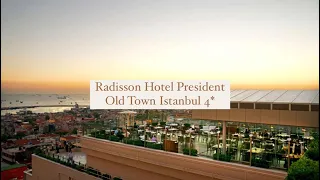 Radisson Hotel President Old Town Istanbul 4*, Стамбул, Турция