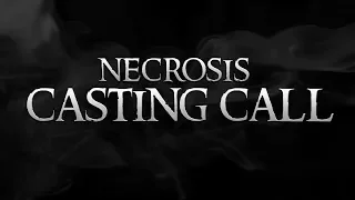 Necrosis || Casting Call CLOSED