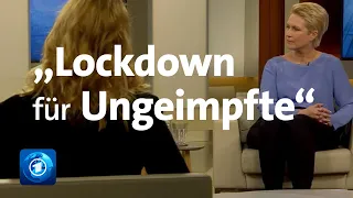 "Lockdown für Ungeimpfte": Schwesig bei Anne Will | ARD-Mediathek