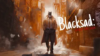 Открываем новое дело➤BLACKSAD➤#1