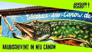 Raubfischevent in Neu Canow / Hechtangeln am Gobenowsee und Klenzsee / Anglerboard TV