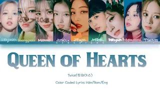 TWICE(트와이스)-Queen of hearts (Color Coded Lyrics Rom)