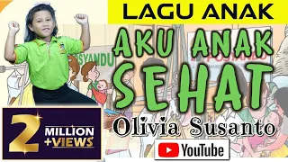 Aku Anak Sehat Tubuhku Kuat - artis Olivia Susanto (Official Music Video) #LAGUANAK #shorts #tiktok