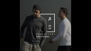 Fractions - HATE Podcast 301