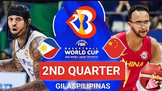 FIBA BASKETBALL WORLD CUP 2023 SECOND QUARTER PHILIPPINES VS CHINA #gilaspilipinas #china
