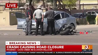 Motorcycle crash closes Cave Creek and Union Hills roads in Phoenix