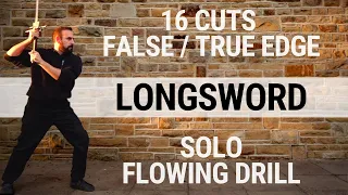 Longsword 16 Solo Flow Drill - 16 False & True Edge Cuts