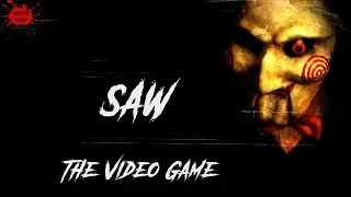 Пила: Игра на выживание # Часть 1 (Saw: The Video Game)