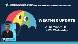 Public Weather Forecast Issued at 4:00 PM December 22, 2021