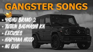 Non-Stop Gangster Slowed Songs🔥 | Yadav Brand 2 | Haryana Hood | #trending