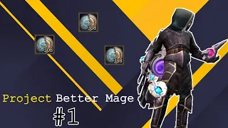 Project Better Mage #1 | Q1, Q5 Inf Pass Farm.