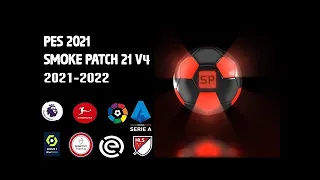 pes smoky patch 2021 - pes 2021| smoke patch 21 v4 | 2021 -2022