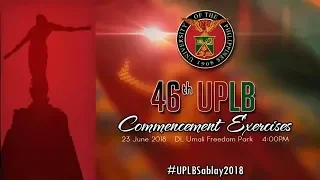 46th UPLB Commencement Exercises Highlights