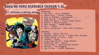 PLAYLIST OST OPENING & ENDING ANIME BOKU NO HERO ACADEMIA [SEASON 1-5]