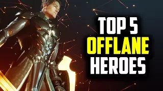 Paragon Top 5 Offlane Heroes