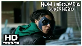 HOW I BECOME A SUPERHERO | Official Trailer | Netflix | Movie (2021)