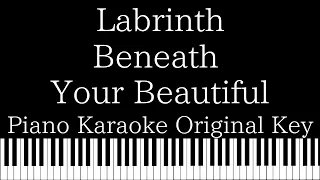 【Piano Karaoke Instrumental】Beneath Your Beautiful / Labrinth feat. Emeli Sandé【Original Key】