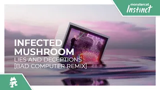 Infected Mushroom - Lies and Deceptions (Bad Computer Remix) [Monstercat Release]