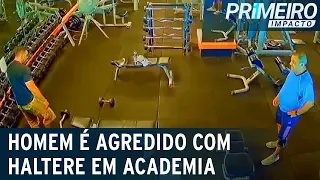 Homem agride outro no rosto com haltere em academia | Primeiro impacto (19/05/22)