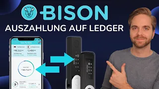 BISON APP ANLEITUNG - Auszahlung auf Ledger Hardwarewallet