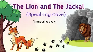 Story in English l Moral story short story l story l The lion and the jackal story l Animals story