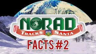 Facts about NORAD Santa Tracker Part 2