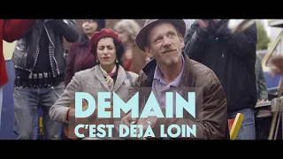 Demain c'est déjà loin (full version)