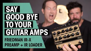 NEW Friedman IR-X : Best Guitar Preamp Pedal Ever? | Thomann