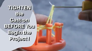 LOOM KNITTING Cast-On How to Tighten the Loose Loops on The Loom
