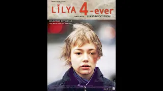 Lilja 4 Ever Le film - sous-titré fr.