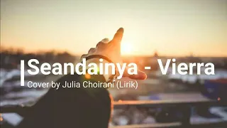 Seandainya - Vierra Cover By Julia Choirani (Lirik)