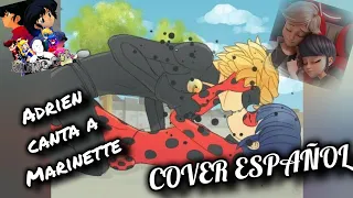 La Canción de Adrien Para Marinette - Miraculous Ladybug (Cover) / Los Relajeros 2.0 FT. KANNO 002