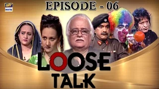 Loose Talk Episode 06 - Ary Digital