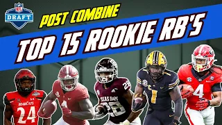 Top 15 Rookie Running Backs  |  Post Combine