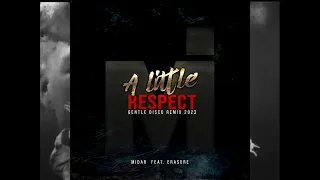 ERASURE  - A little respect (MIDAR Gentle Disco Remix instrumental 2023)